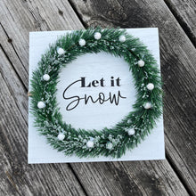 Load image into Gallery viewer, Let it Snow Christmas Sign
